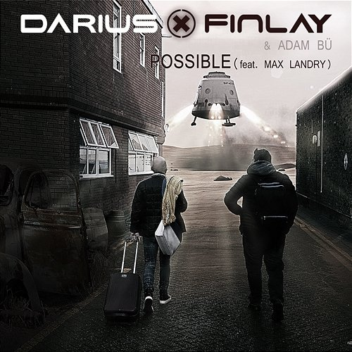Possible Darius & Finlay, Adam Bü feat. Max Landry