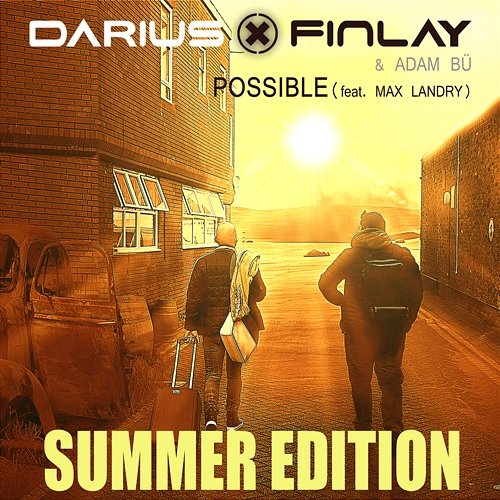 Possible Adam Bü feat. Max Landry, Darius & Finlay