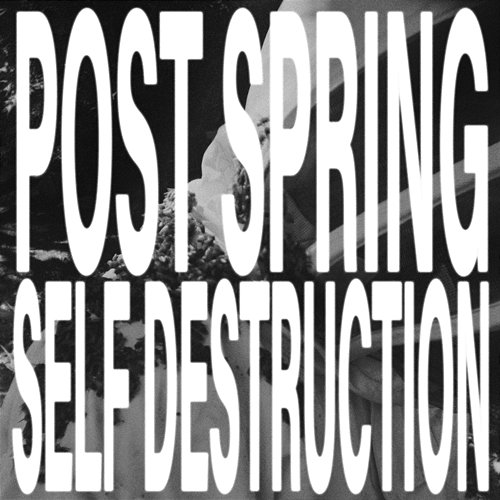 post spring self destruction aldn