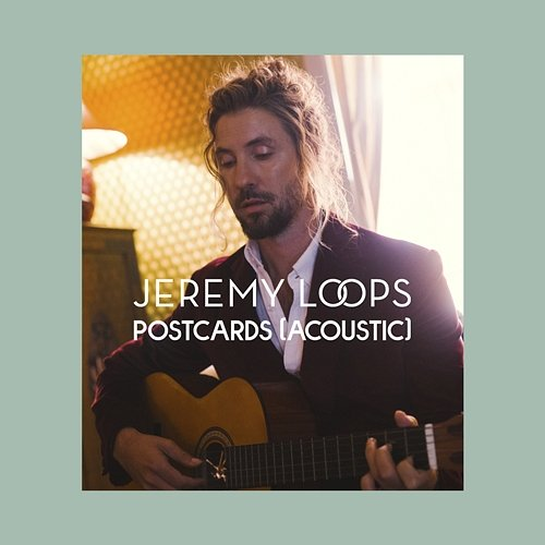 Postcards Jeremy Loops