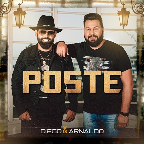 Poste Diego & Arnaldo