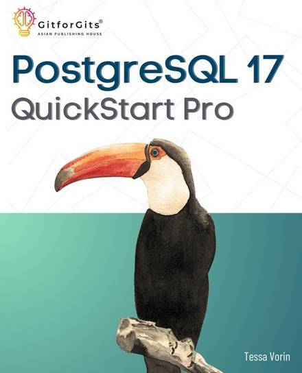 PostgreSQL 17 QuickStart Pro W opisie
