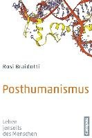 Posthumanismus Braidotti Rosi