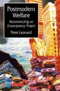 Postmodern Welfare Leonard Peter