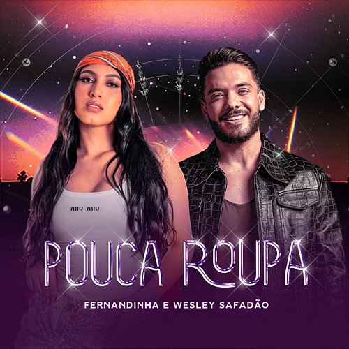 Pouca Roupa Fernandinha & Wesley Safadão