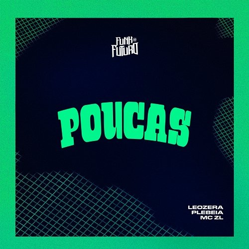 Poucas LeoZera, Plebeia & MC ZL