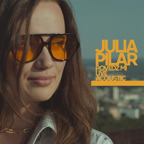 Povedz mi Julia Pilar
