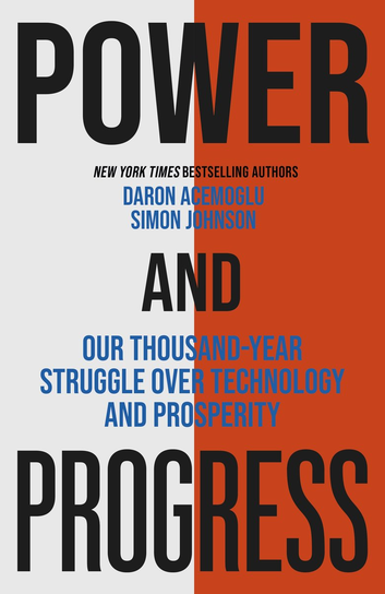 Power and Progress Simon Johnson, Acemoglu Daron