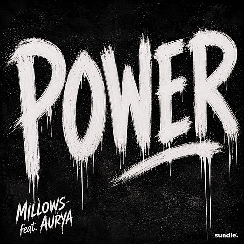 Power Millows, Aurya