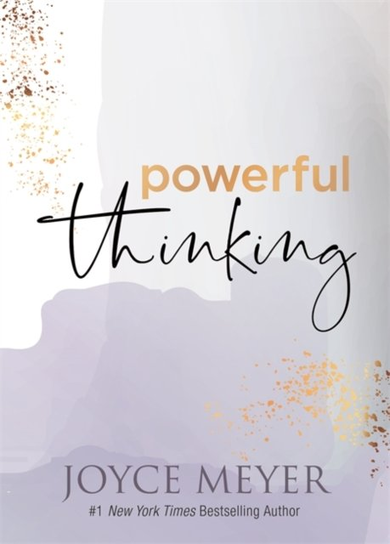 Powerful Thinking Joyce Meyer