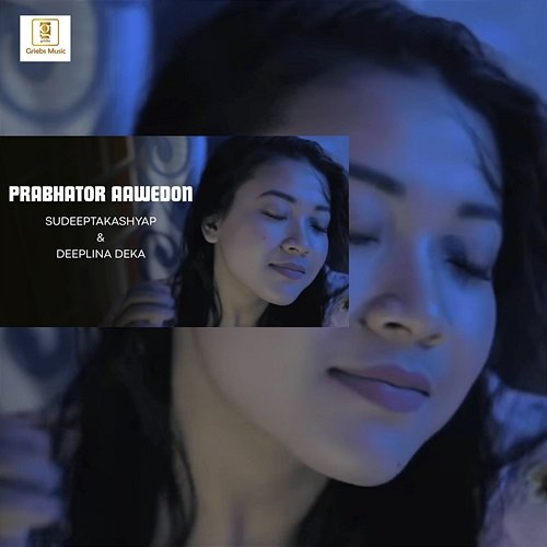 Prabhator Aawedon Sudeepta Kashyap, Deeplina Deka, Kalpa Gogoi