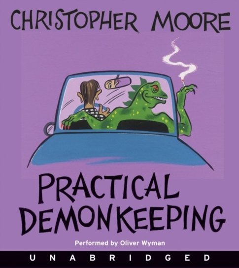 Practical Demonkeeping - audiobook Moore Christopher