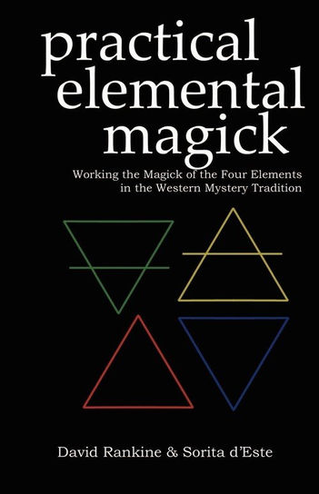 Practical Elemental Magick D'este Sorita