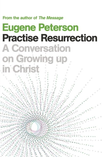 Practise Resurrection Peterson Eugene