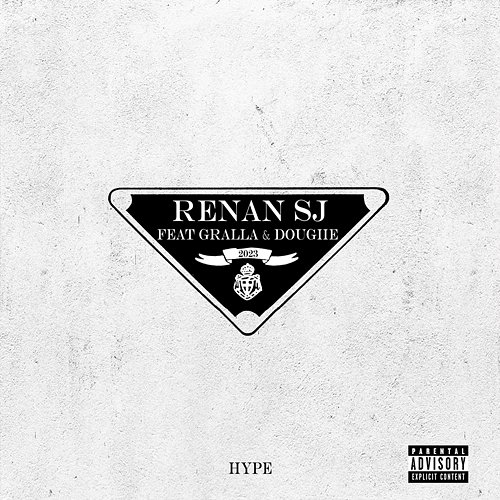 Prada Hype & Renan SJ feat. Gralla, Dougiie