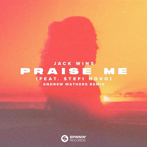 Praise Me Jack Wins feat. Stefi Novo