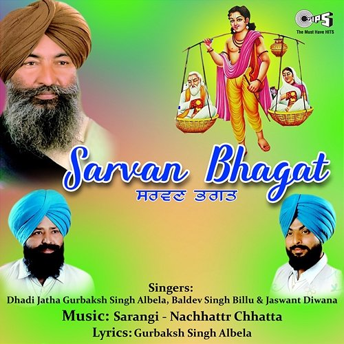 Prasang Sarvan Bhagat Sarangi, Nachhattr Chhatta