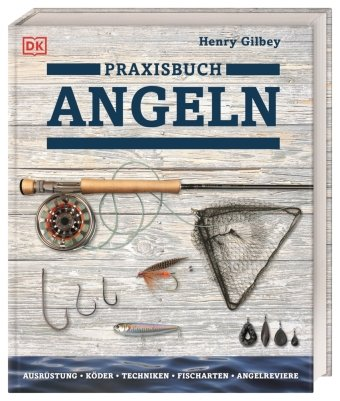 Praxisbuch Angeln DK Books