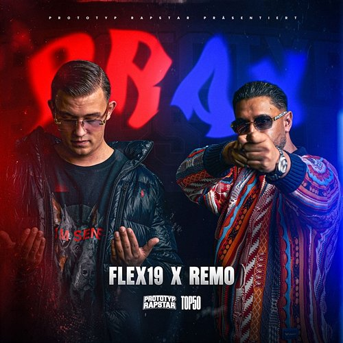 PRAY Remo, Flex19, PROTOTYP RAPSTAR