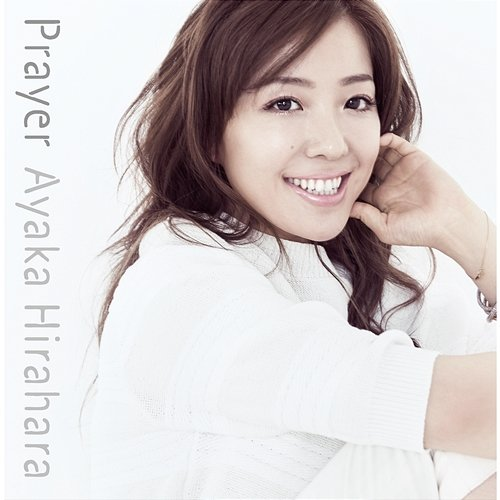 Prayer Ayaka Hirahara