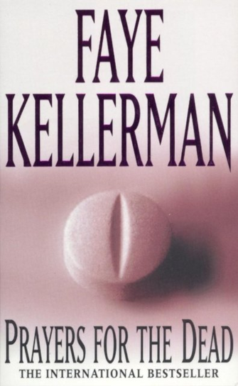 Prayers for the Dead Kellerman Faye