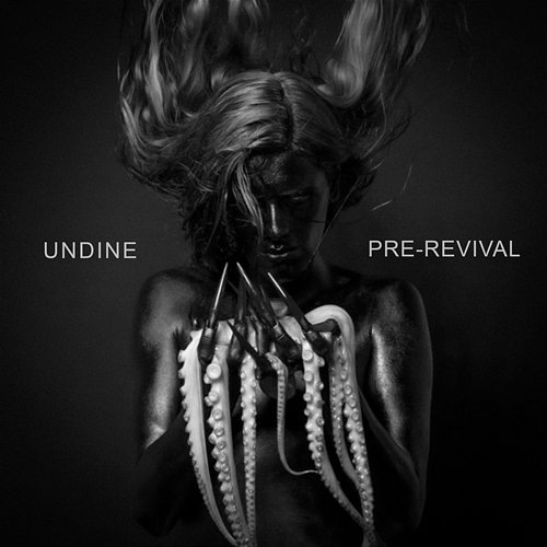 PRE-REVIVAL Undine, Yossarian Malewski