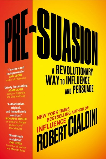 Pre-Suasion Cialdini Robert B.