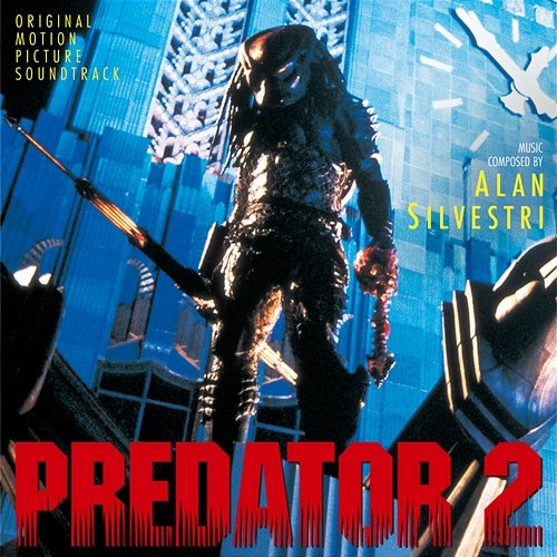 Predator 2 Alan Silvestri