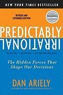 Predictably Irrational Ariely Dan