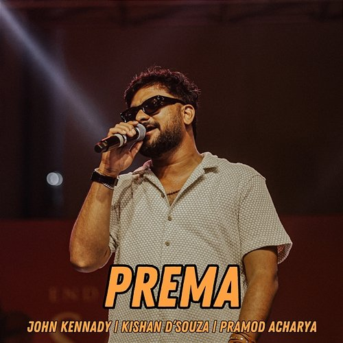 Prema John Kennady, Pramod Acharya & Kishan D'Souza