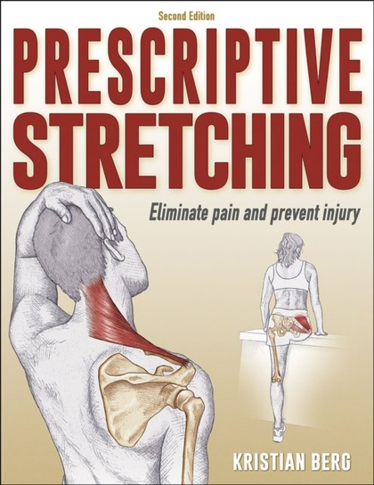 Prescriptive Stretching Kristian Berg