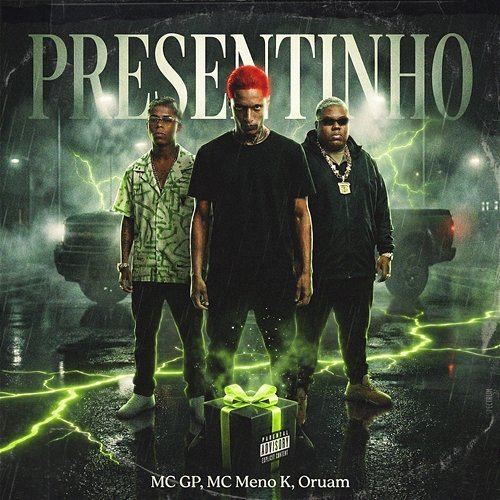 Presentinho MC GP, MC Meno K, Oruam, Fepache