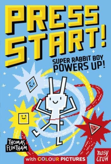 Press Start! Super Rabbit Boy Powers Up! Flintham Thomas