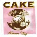 Pressure Chief Cake