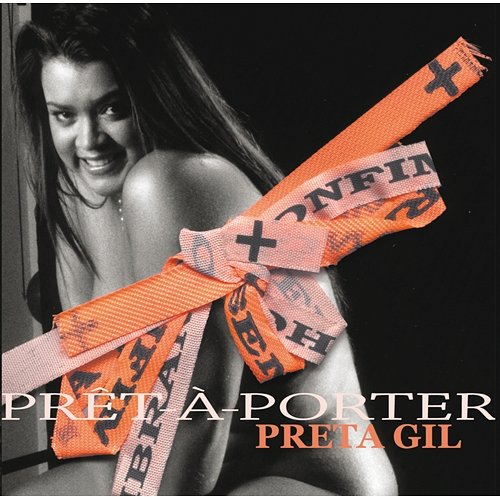 Prét-A-Porter Preta Gil