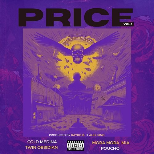 PRICE The Cold Medina & Rayko B feat. Poucho, Mora Mora Mia, Twin Obsidian
