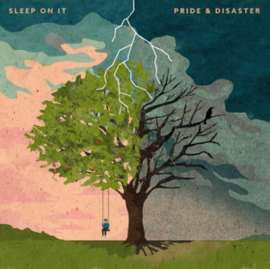 Pride & Disaster Sleep On It