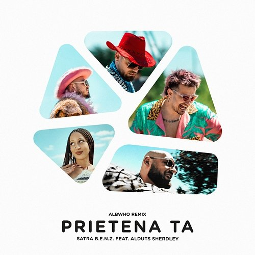 Prietena ta Albwho feat. Alduts Sherdley, Satra B.E.N.Z.