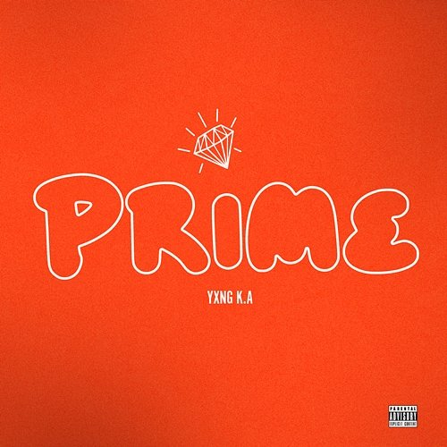 Prime YXNG K.A