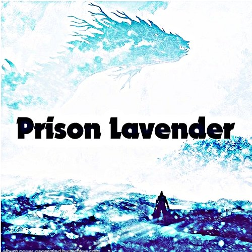 Prison Lavender Dward Robb