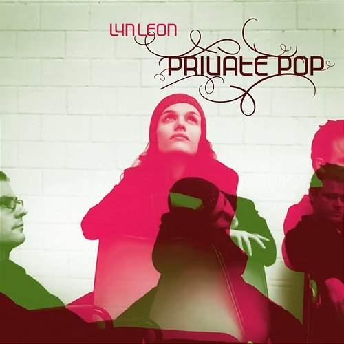 Private Pop Lyn Leon