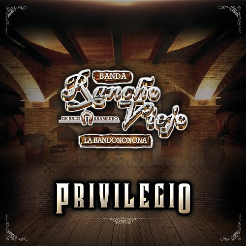 Privilegio Banda Rancho Viejo De Julio Aramburo La Bandononona
