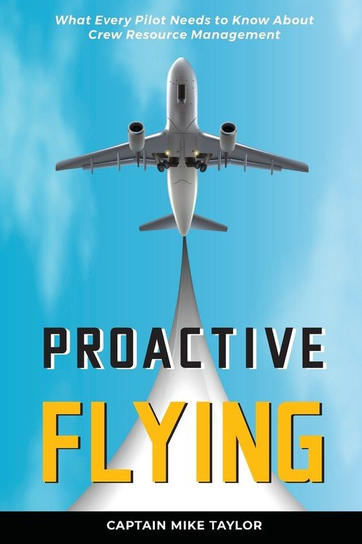 Proactive Flying Mike Taylor