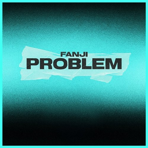 Problem FANJI