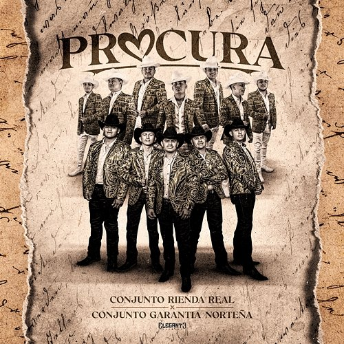 Procura Conjunto Rienda Real, Conjunto Garantía Norteña