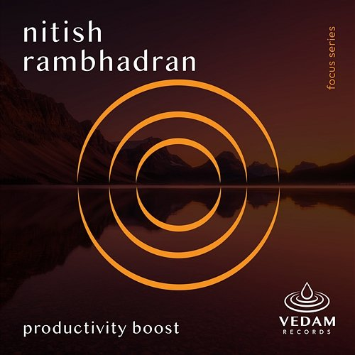 Productivity Boost Vedam, Nitish Rambhadran