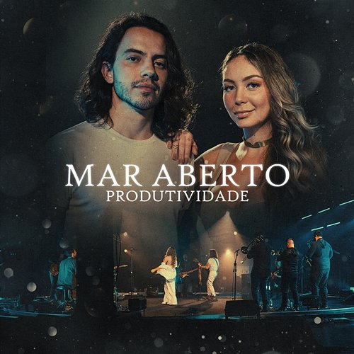 Produtividade MAR ABERTO