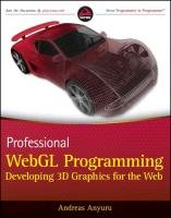 Professional WebGL Programming Anyuru Andreas