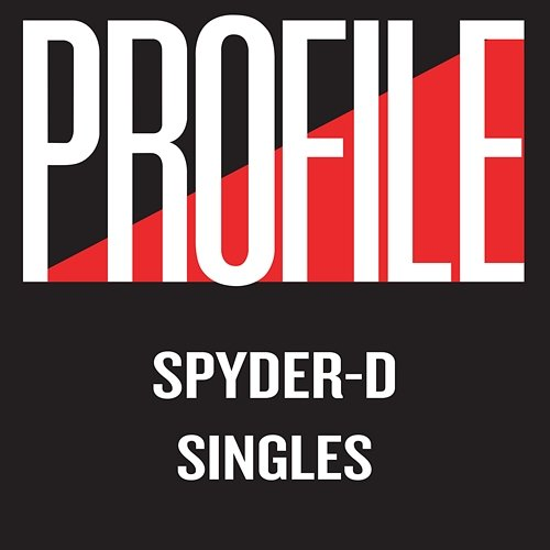 Profile Singles Spyder-D