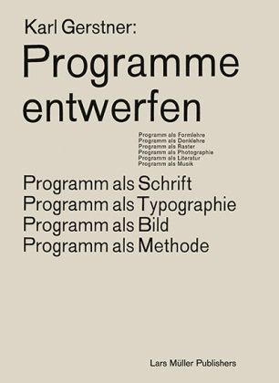 Programme entwerfen Lars Müller Publishers, Zürich